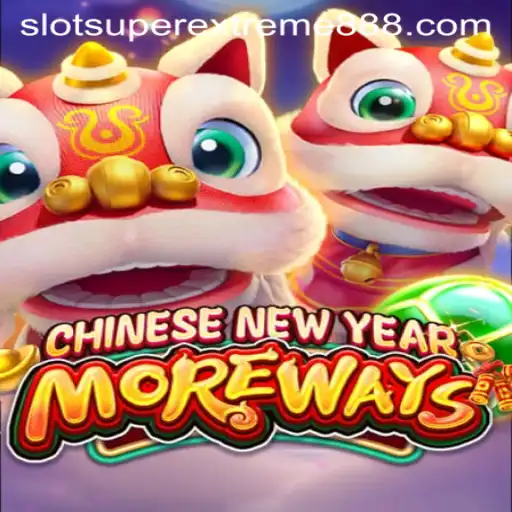 Exploring the Exciting World of CHINESENEWYEARMOREWAYS with SuperExtreme888