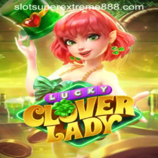 Discover the Exciting World of LuckyCloverLady: A Thrilling Game for Enthusiasts